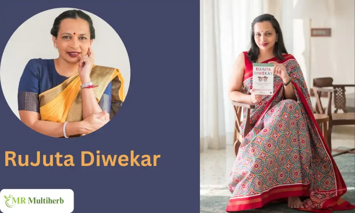 RuJuta Diwekar