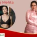 Shweta Mehta Age