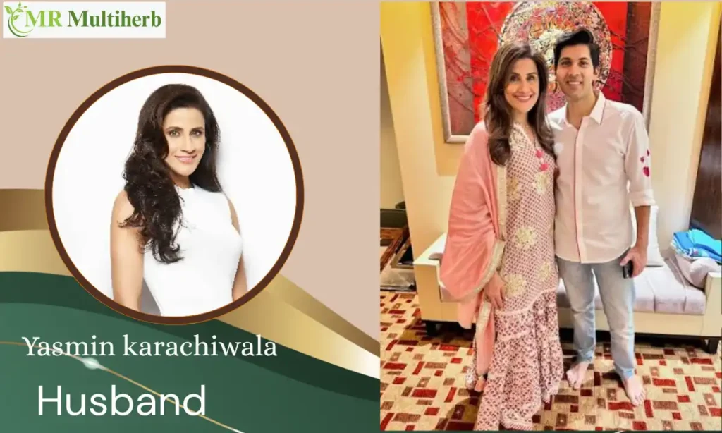 Yasmin karachiwala Husband