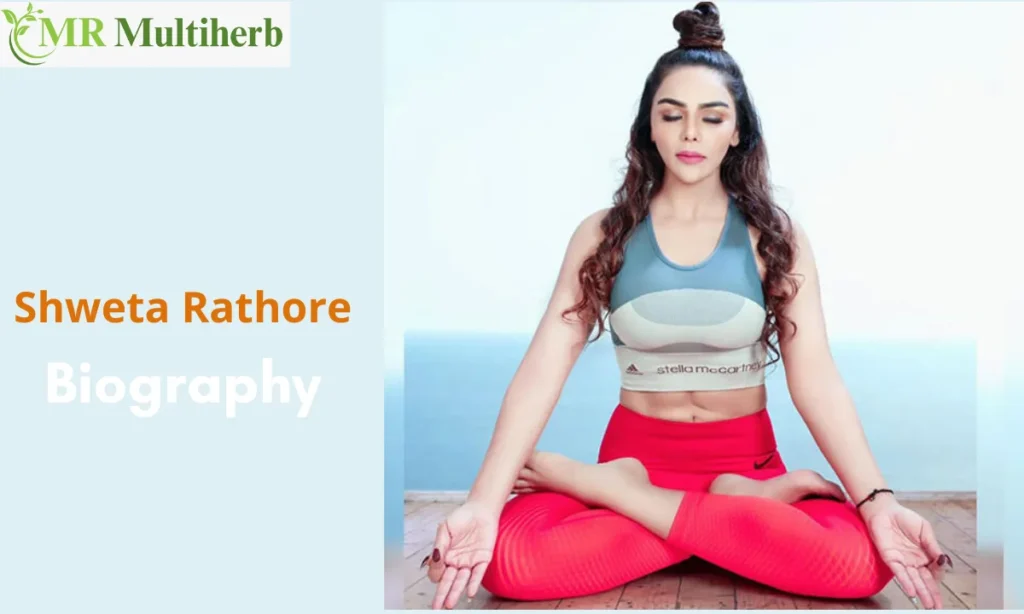 Shweta Rathore  Bio